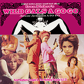 ACID MOTHERS TEMPLE 'Wild Gals A Go-Go' (SFRSCD1)