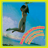 ACID MOTHERS TEMPLE 'Myth Of The Love Electrique' (REPOSECD012)